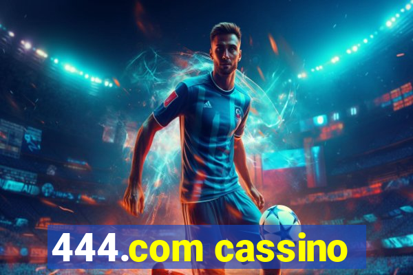 444.com cassino